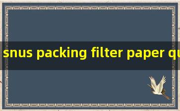 snus packing filter paper quotes